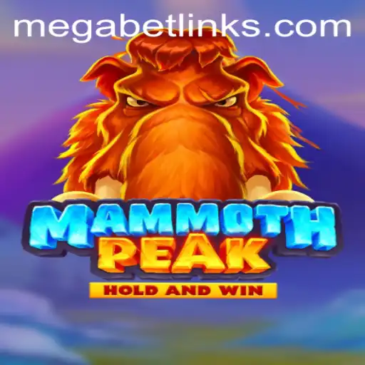 Exploring the Thrilling World of MammothPeak: A Deep Dive into the Game Mechanics and MegaBet Excitement