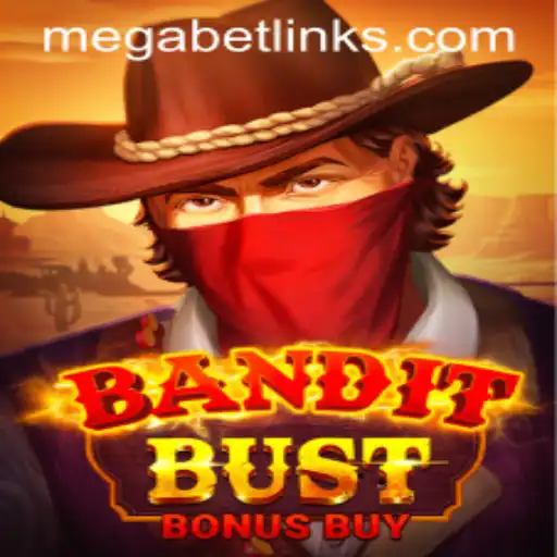 BanditBustBonusBuy and MegaBet: A New Era in Gaming