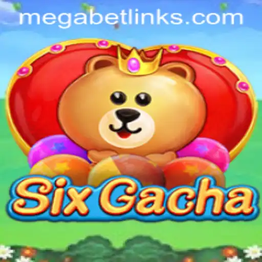 Mastering SixGacha: The Thrilling World of MegaBet Gaming